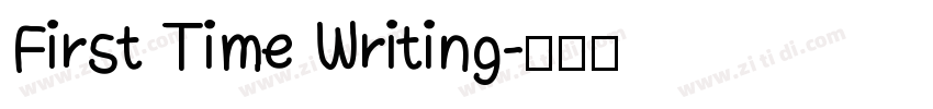 First Time Writing字体转换